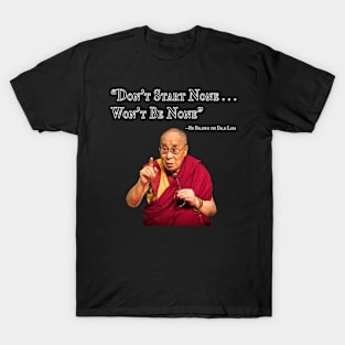 Wise words . . . T-Shirt